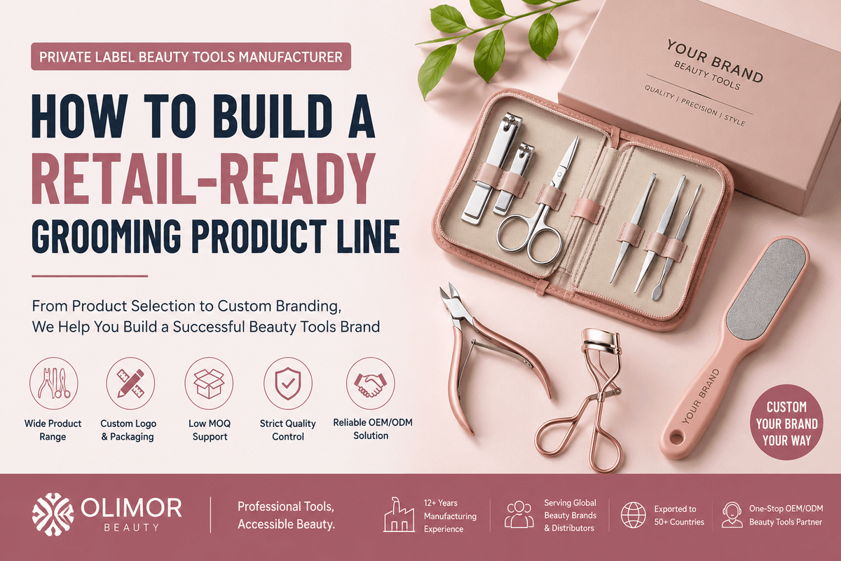 Fabricant d'outils de beauté en marque blanche : Comment créer une gamme de produits de soins personnels prêts à la vente au détail